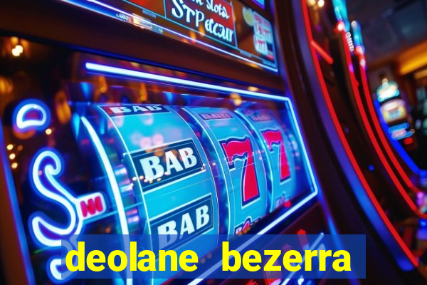 deolane bezerra plataforma de jogos